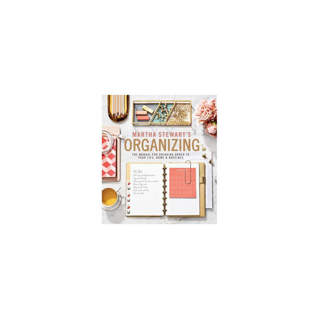 Martha Stewart's Organizing - (Hardcover)