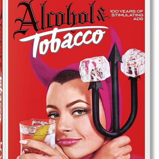 20th Century Alcohol & Tobacco Ads. 45th Ed. (45th Edition) (Multilingual Edition)