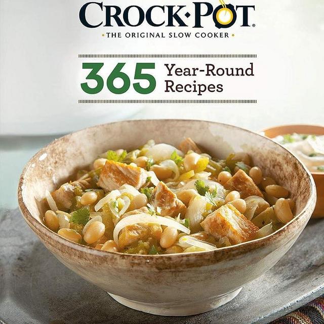 Crockpot 365 Year-Round Recipes: Slow Cooker Recipes for Every Season