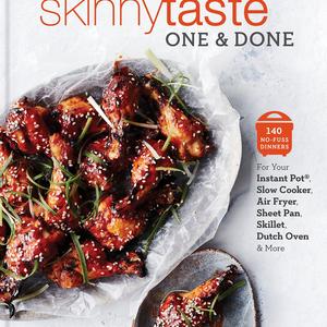 Skinnytaste One and Done: 140 No-Fuss Dinners for Your Instant Pot®, Slow Cooker, Air Fryer, Sheet Pan, Skillet, Dutch Oven, and More Hardcover – October 9, 2018