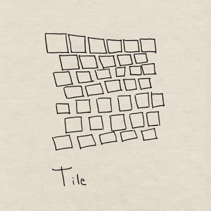 Tile