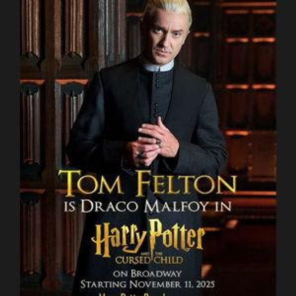 Helping the Bride see Harry Potter on Broadway (Draco is there!!!)