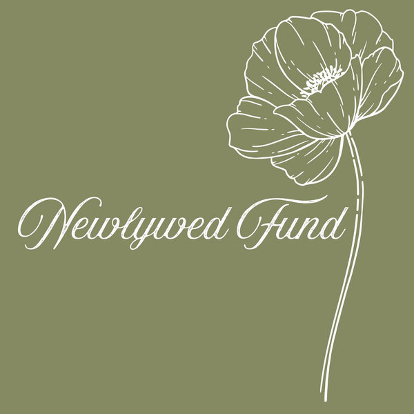 Our Newlywed Fund