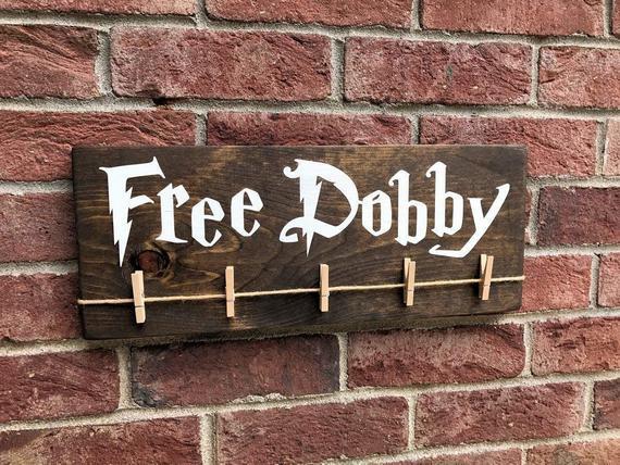 Free Dobby Sign