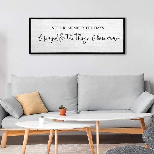 I Still Remember The Days I Prayed Sign Wall Decor 40''×15'' Rustic Large Wooden Framed For Family Living Room Vintage Farmhouse Inspirational Home Wall Art Hanging Decoration (Black)