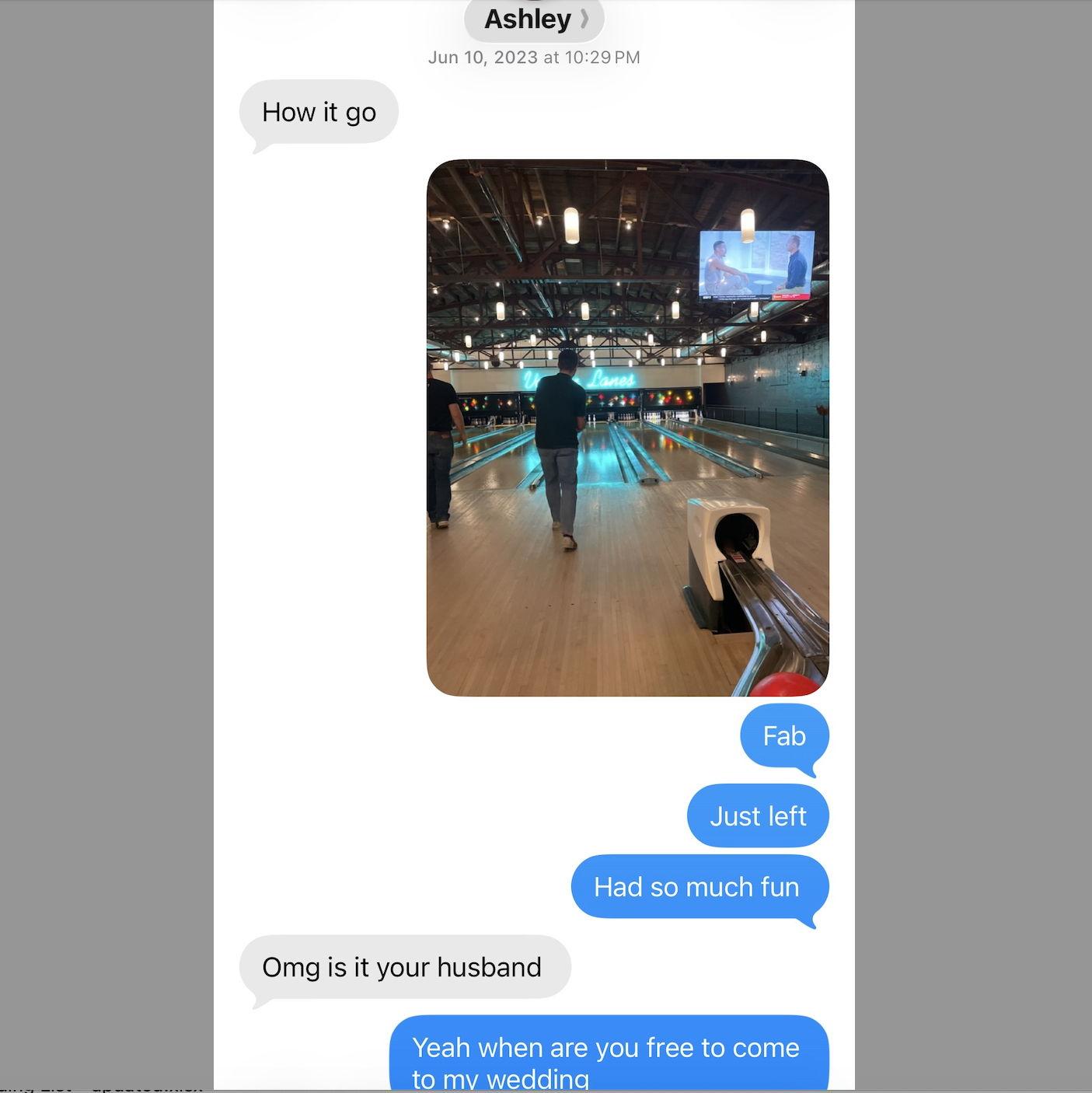 Sarah's text to Ashley on their first date after she set Sarah and Grant up