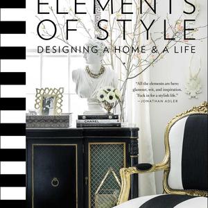 Elements of Style: Designing a Home & a Life Hardcover – October 7, 2014