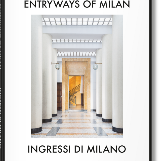 Look at Milan's design DNA with Entryways of Milan. TASCHEN Books