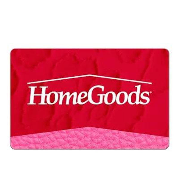 Homegoods Gift Card!!!