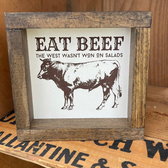 Eat Beef Western Farmhouse Style Sign