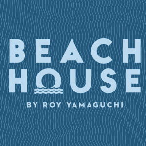 Dinner for Two at Beach House by Roy Yamaguchi