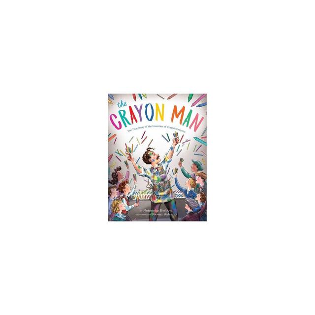 The Crayon Man - by Natascha Biebow (Hardcover)