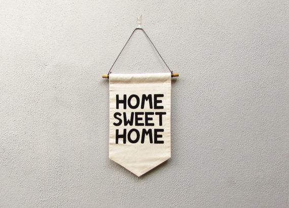 Home Sweet Home Silkscreen Printed Wall Banner