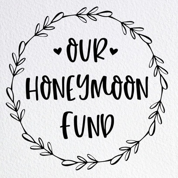 Honeymoon Fund