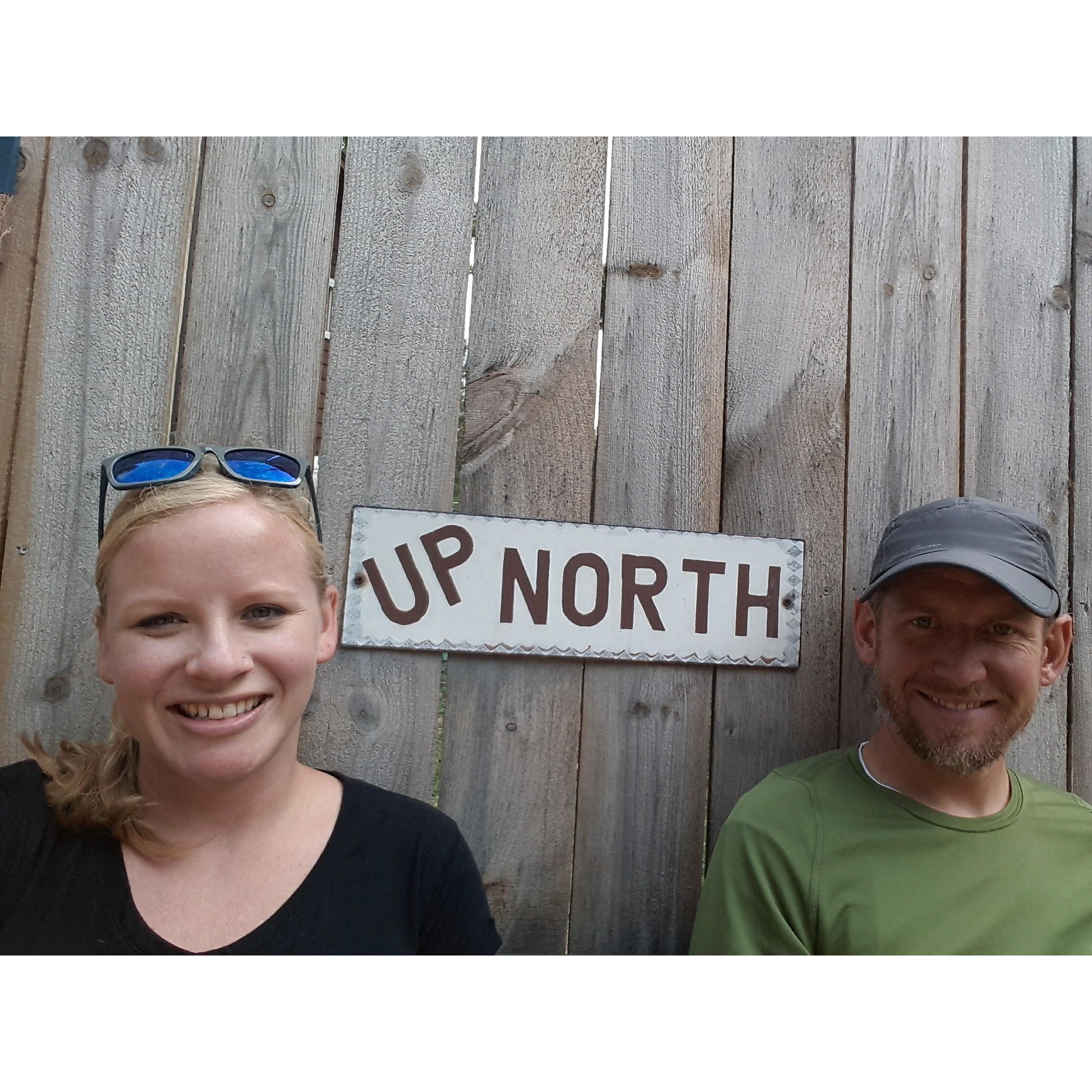 That one time Up North.