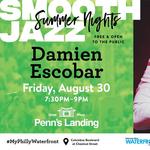 Smooth Jazz Summer Nights: Damien Escobar