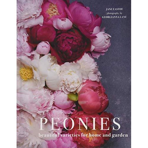 Peonies: Beautiful Varieties for Home & Garden