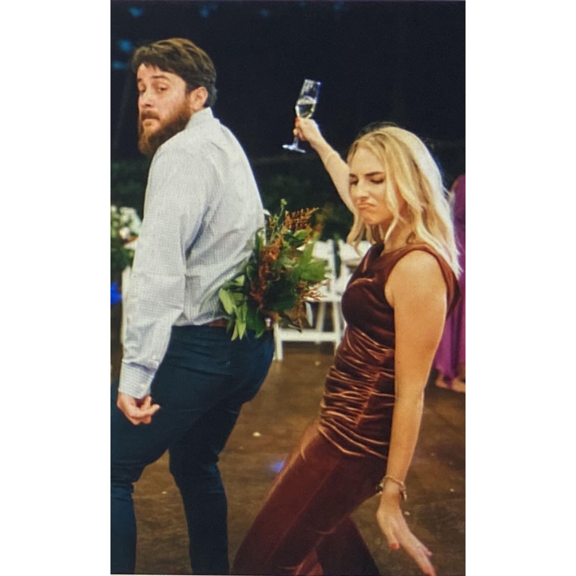 At our best friends' wedding-- we love to get down