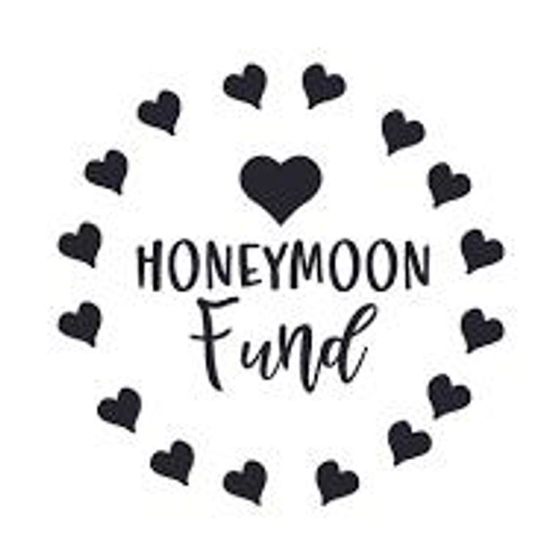 Honeymoon Fund