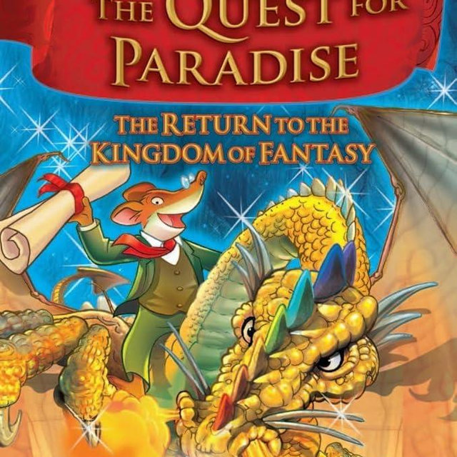 The Return to the Kingdom of Fantasy (The Quest for Paradise)