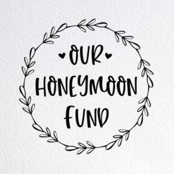 Honeymoon Fund