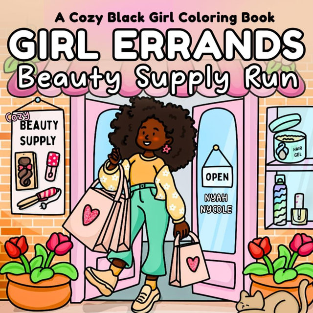 Girl Errands - Beauty Supply Run: A Cozy Black Girl Coloring Book for Women and Teens | Bold & Easy Full-Scene Pages with Hair, Self-Care, and Beauty Moments