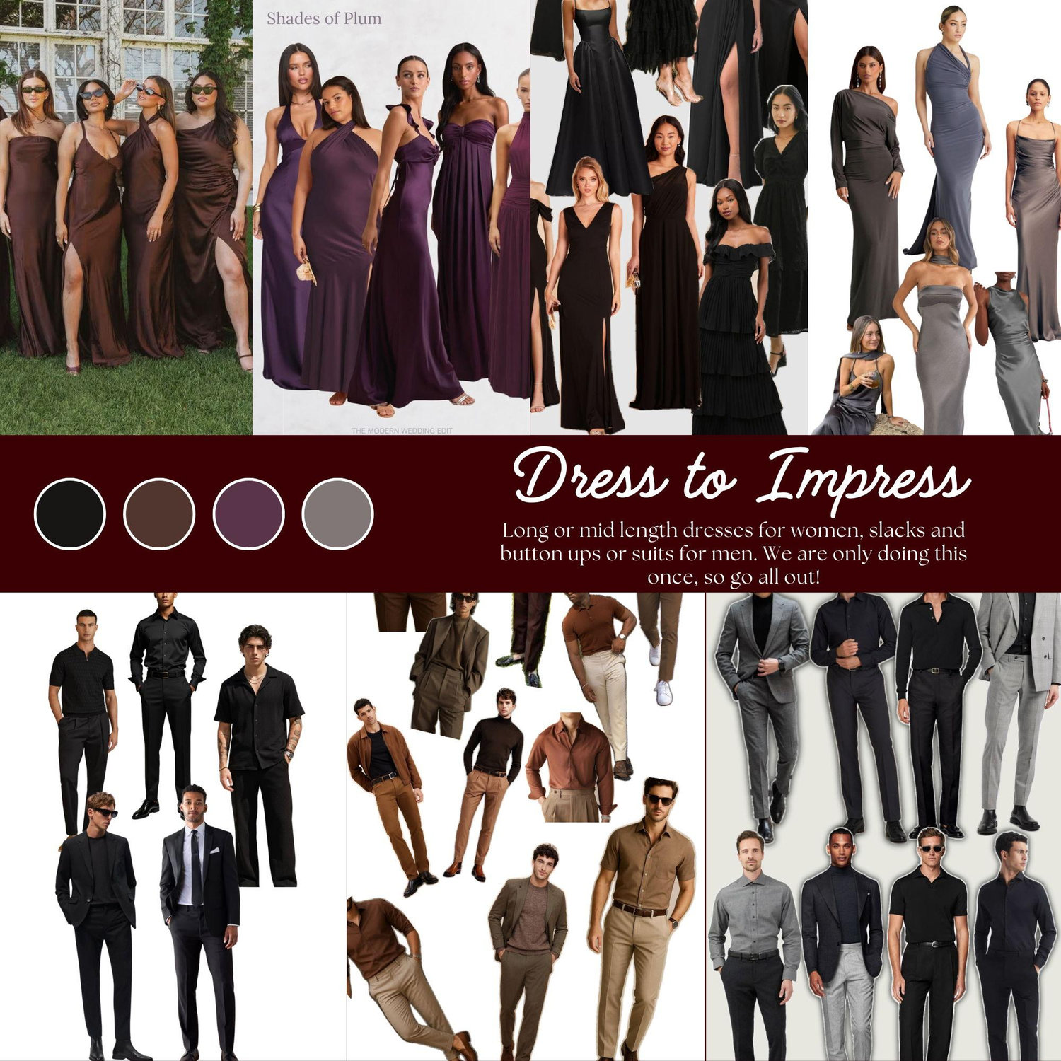 To make things easier, we put together this mood board to take the guesswork out of finding an outfit for our wedding. If you have any questions, feel free to reach out!