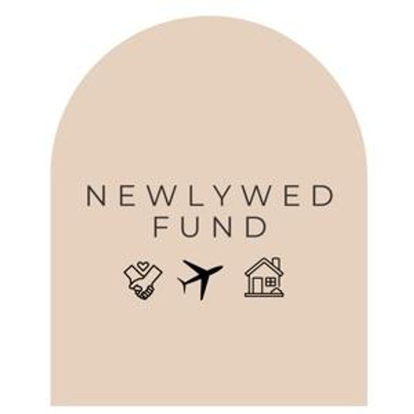Our Newlywed Fund