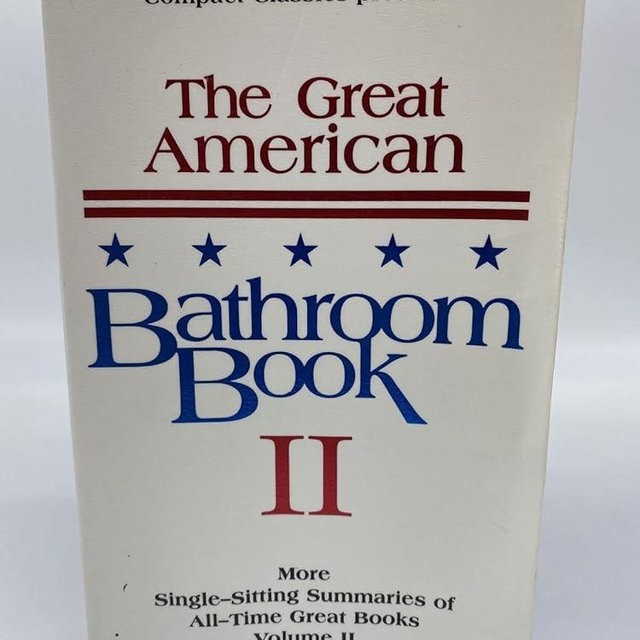 The Great American Bathroom Book, Volume II: The Second Sitting