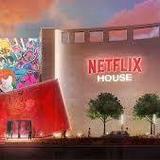 Netflix House