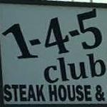 1-4-5 Club Steakhouse and Bar