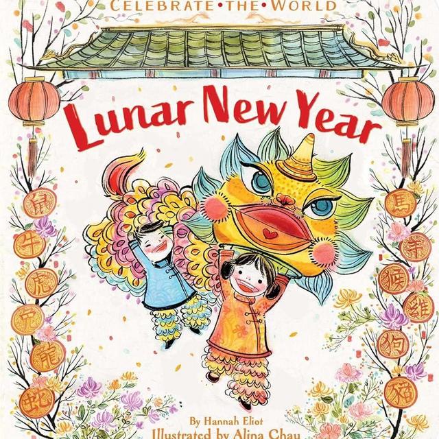 Lunar New Year (Celebrate the World)