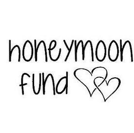 Honeymoon Fund