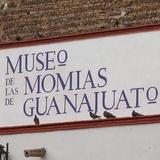 Museum of the Mummies of Guanajuato