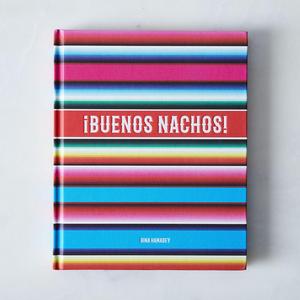 ¡Buenos Nachos!