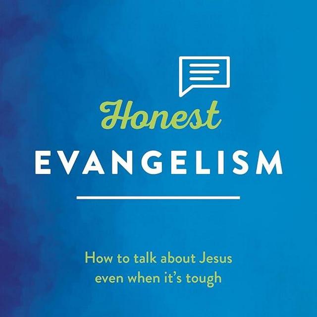 Honest Evangelism (Live Different)