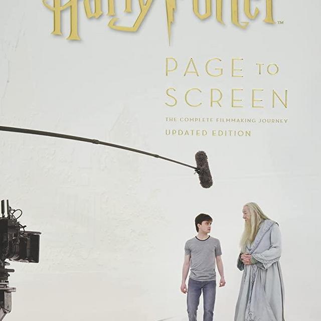 Harry Potter Page to Screen: Updated Edition: The Complete Filmmaking Journey