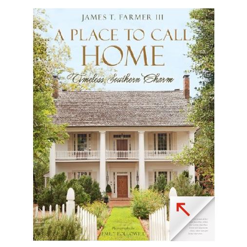 A Place to Call Home: Timeless Southern Charm|Hardcover
