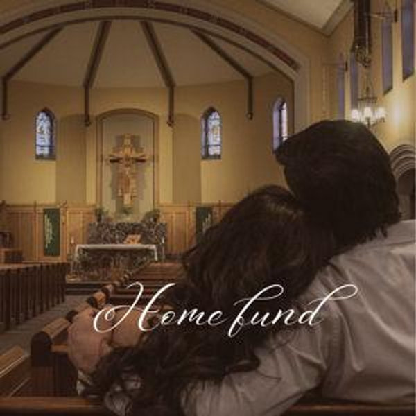 Our Home Fund/Fondo Para Nuestra Casita