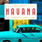 Havana Tropical Grill Restaurant