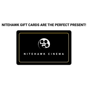 Nitehawk Gift Card