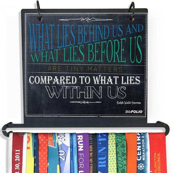 BibFOLIO+™ Race Bib and Medal Display Chalkboard What Lies Behind Us
