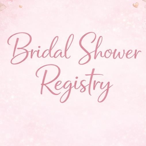 Bridal Shower Registry
