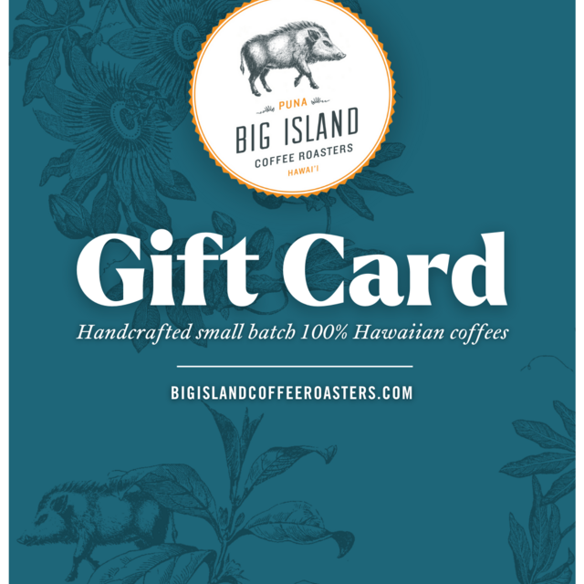 Big Island Coffee Roasters Gift Card