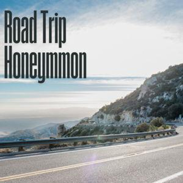 Honeymoon Fund: Cross-Country Road Trip