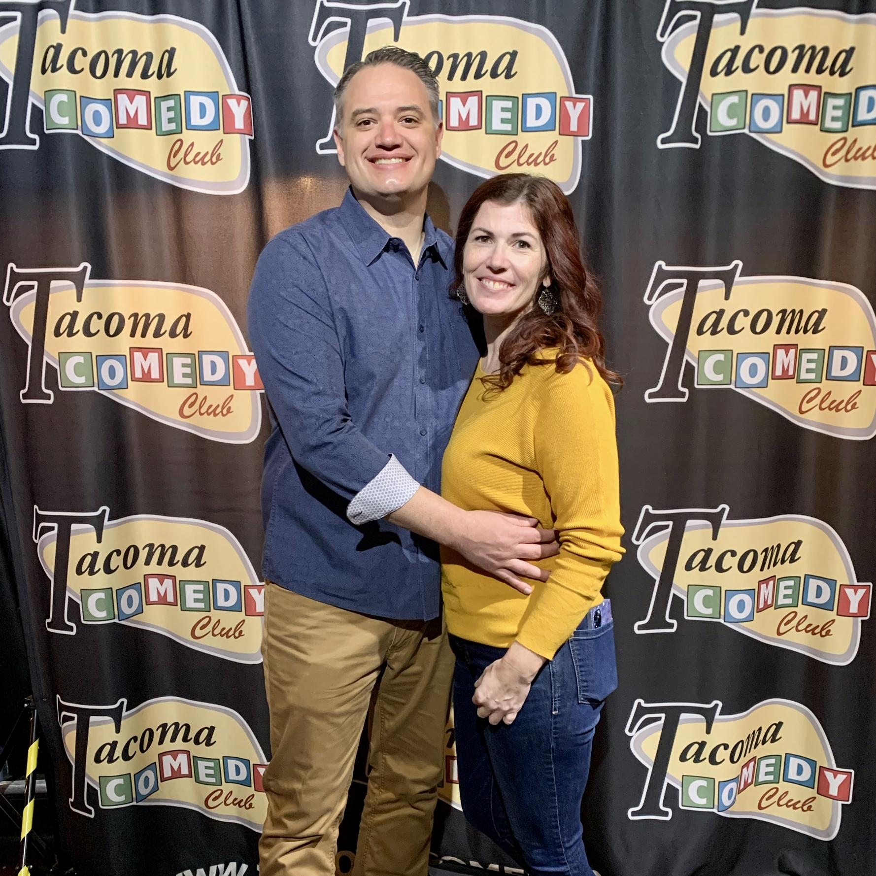 Our first comedy show.
Tacoma, March 2022