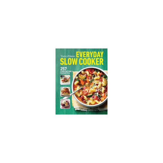 Taste of Home Everyday Slow Cooker Cookbook -