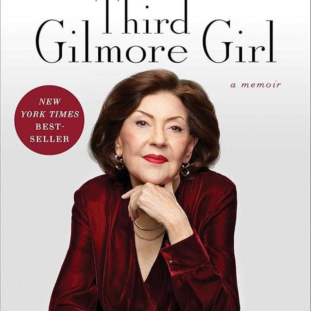 The Third Gilmore Girl: A Memoir