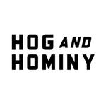 Hog & Hominy