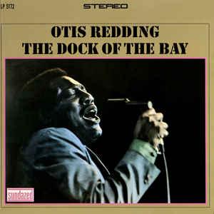 Otis Redding – The Dock Of The Bay – Vinyl Record 2003
